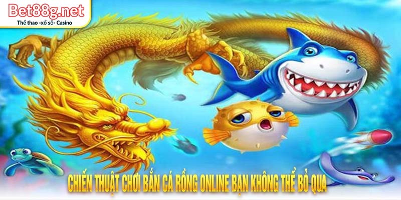 bắn cá rồng Online