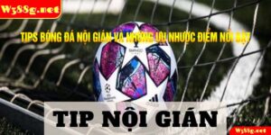 tips bóng đá nội gián